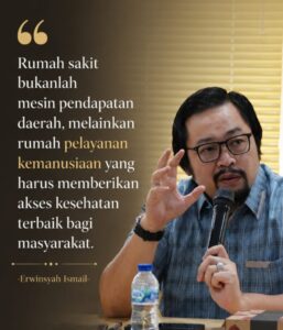 Erwinsyah Ismail Tekankan Rumah Sakit Harus Utamakan Pelayanan dan Inovasi Pengelolaan